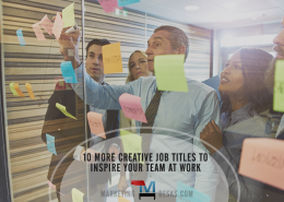 10 More Creative Job Titles to Inspire Your Team at Work