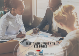Trust Trumps Value in Top B2B Buyer Considerations + Infographic