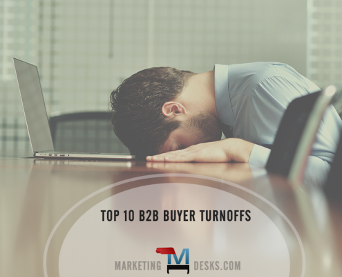 Top 10 B2B Buyer Turnoffs, Challenges and Considerations