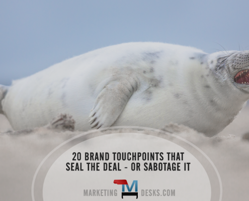 20 Brand Touchpoints that Can Seal the Deal - or Sabotage It