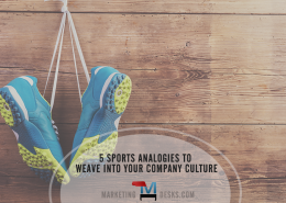 5 Business Sports Analogies to Weave into Your Company Culture