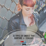 Top 10 Types of Corporate Emails that Engage Nurture and Convert