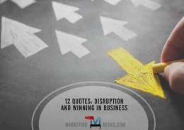 12 Inspiring Quotes About Disruption and Winning in Business