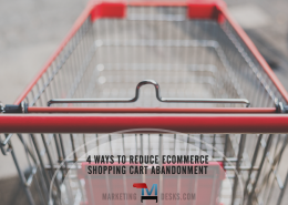 4 ways to reduce ecommerce shopping cart abandonment