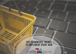 the Hottest Ecommerce Trends that Deserve Your Consideration Right Now