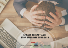 5 Signs Employee Turnover is Coming + 5 Ways to Stop It In Its Tracks