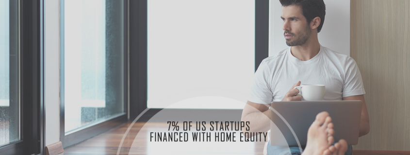 7 percent of US startups financed with home equity