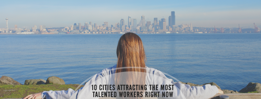 10 US Cities Attracting Most Talented Workers - LinkedIn Workforce Report