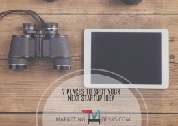 7 Places to Find Your Next Start Up Idea