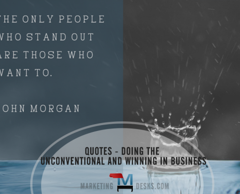 12 Quotes - Doing the Unconventional and Winning in Business