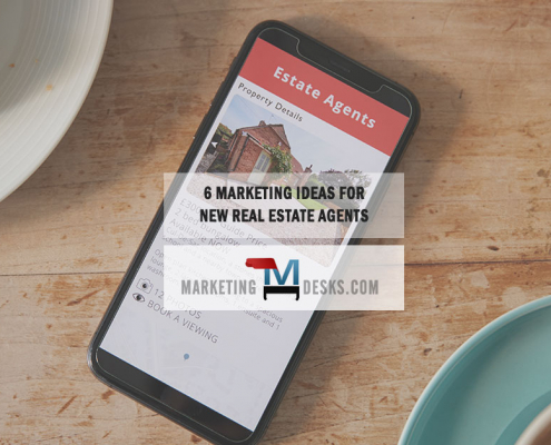 6 Marketing Ideas for New Real Estate Agents