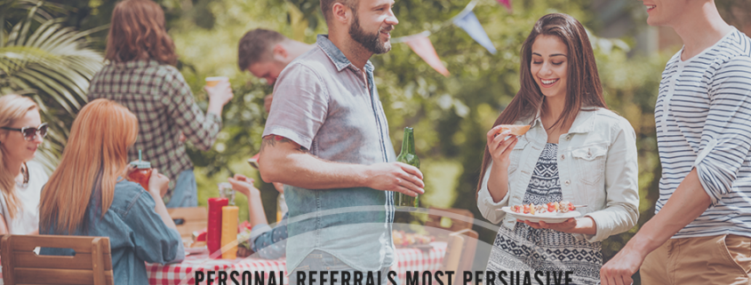 Personal Referrals Most Persuasive Driver of Brand Awareness