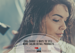 5 Places to Start to Sell More Salon Retail Products