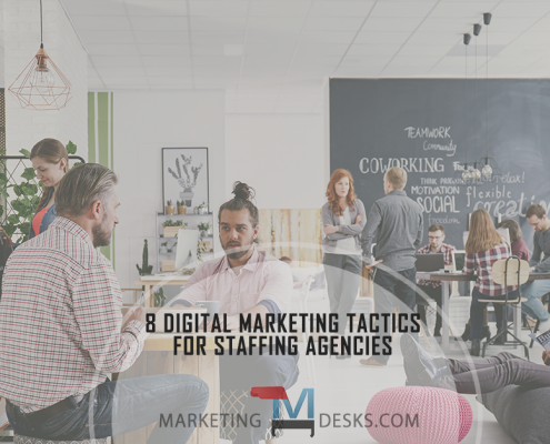 8 Proven Digital Marketing Tactics for Staffing Agencies