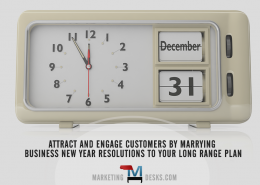 Use Business New Year Resolutions to Reach and Engage Customers