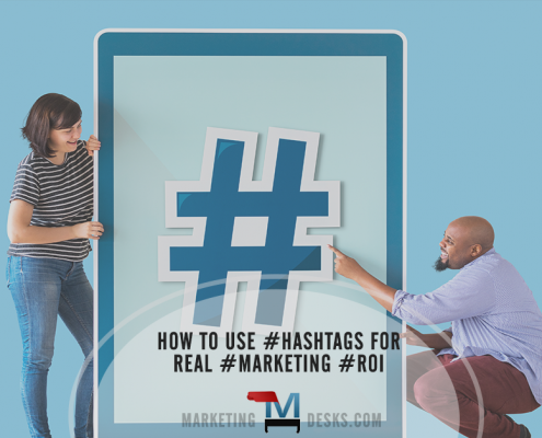 How to Use Hashtags to Get Real #Marketing #ROI